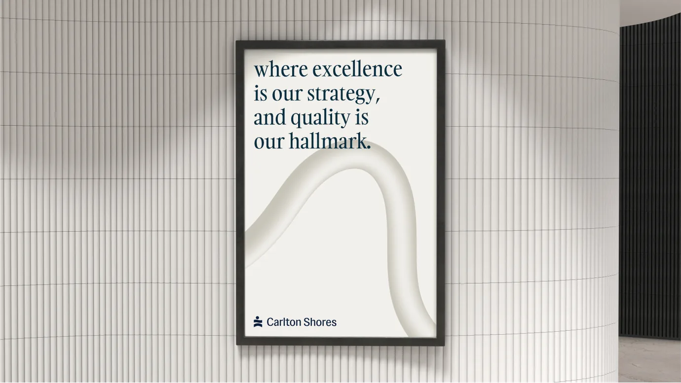 Carlton Shores framed poster, where excellence is our strategy and quality is our hallmark