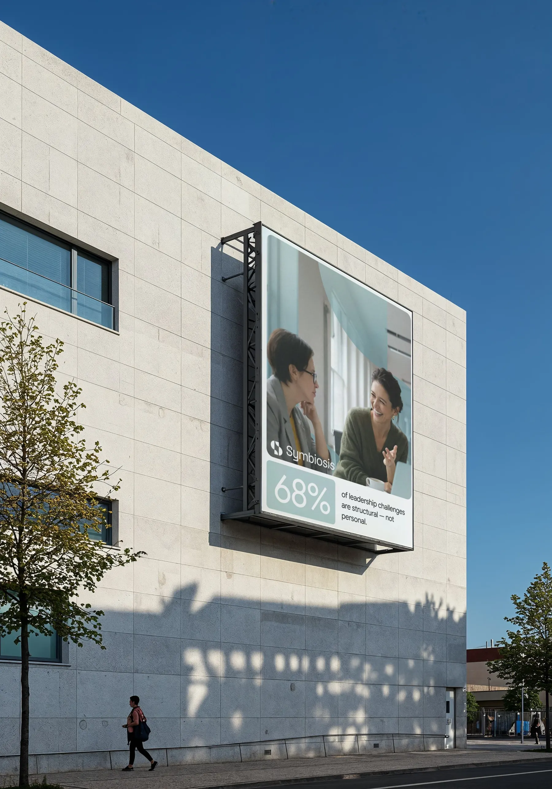 Symbiosis Advisors billboard, 68% of leadership challenges are structural, not personal