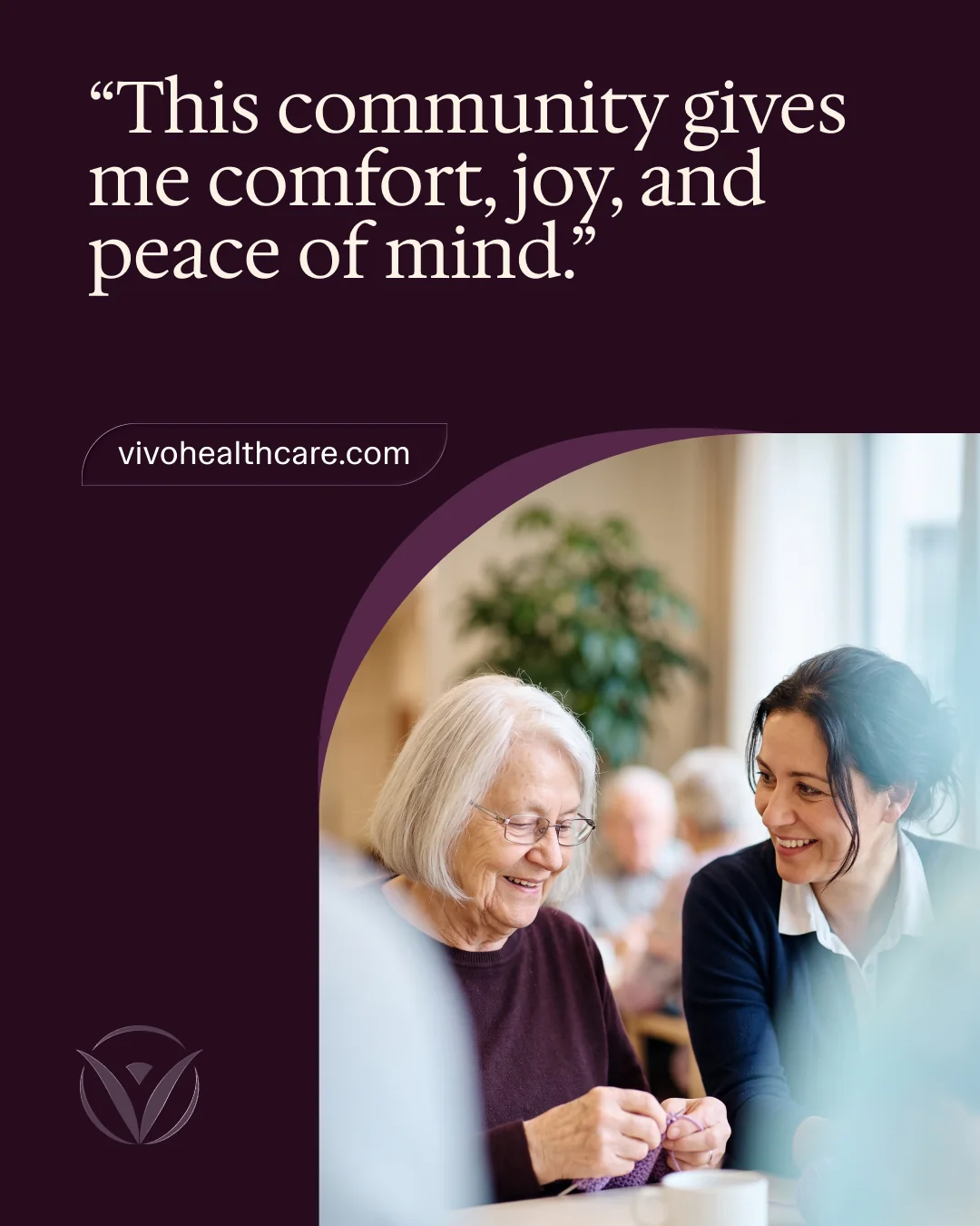 Vivo Healthcare social post with a resident quote about comfort, joy, and peace of mind